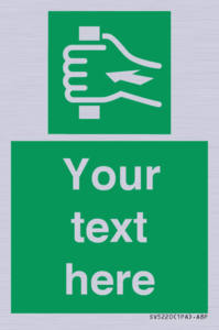 Custom Push Bar Sign